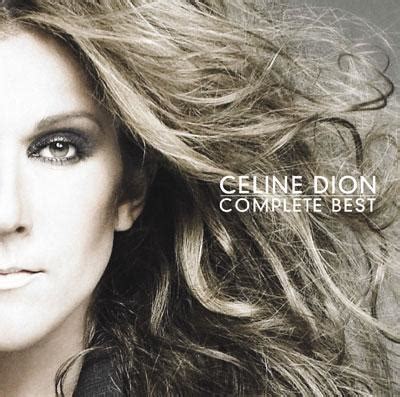 the best Celine Dion complete